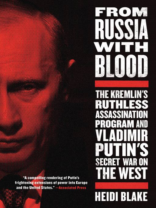 Title details for From Russia with Blood by Heidi Blake - Wait list